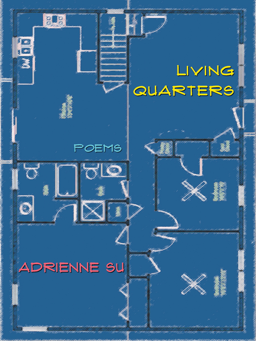 Title details for Living Quarters by Adrienne Su - Available